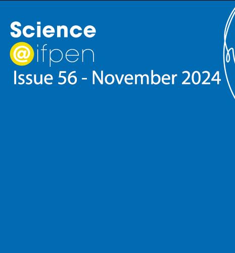 Issue 56 of Science@ifpen